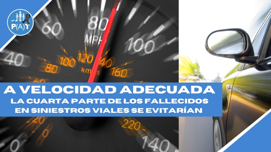 La cuarta parte de los fallecidos en siniestros de tráfico se evitarían si se respetara la velocidad adecuada