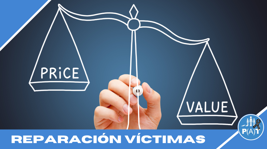AVANZANDO HACIA UNA REPARACIÓN MAS JUSTA PARA LAS VICTIMAS