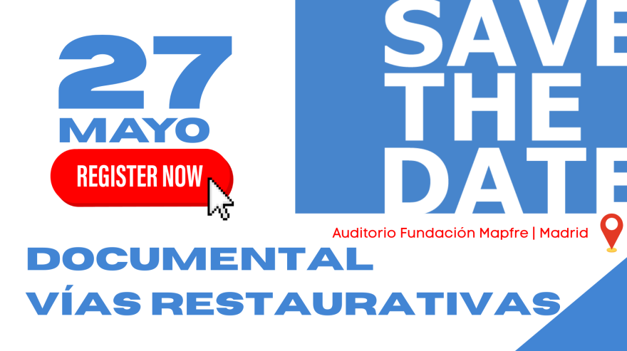 SAVE THE DATE | PRESENTACIÓN «VÍAS RESTAURATIVAS» EN MADRID